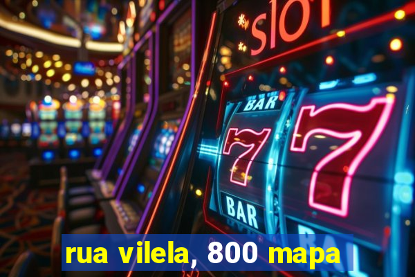 rua vilela, 800 mapa